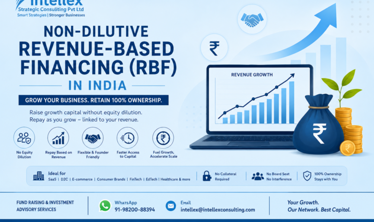 Non-Dilutive Revenue-Based Financing (RBF) in India: A Complete Guide to Revenue-Based Funding, Leading Lenders, Eligibility Criteria & How Startups Can Raise Growth Capital.